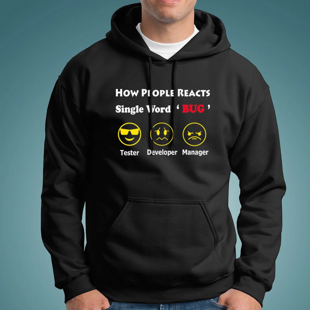 How People Reacts Single Word Bug Funny Coding Hoodies For Men