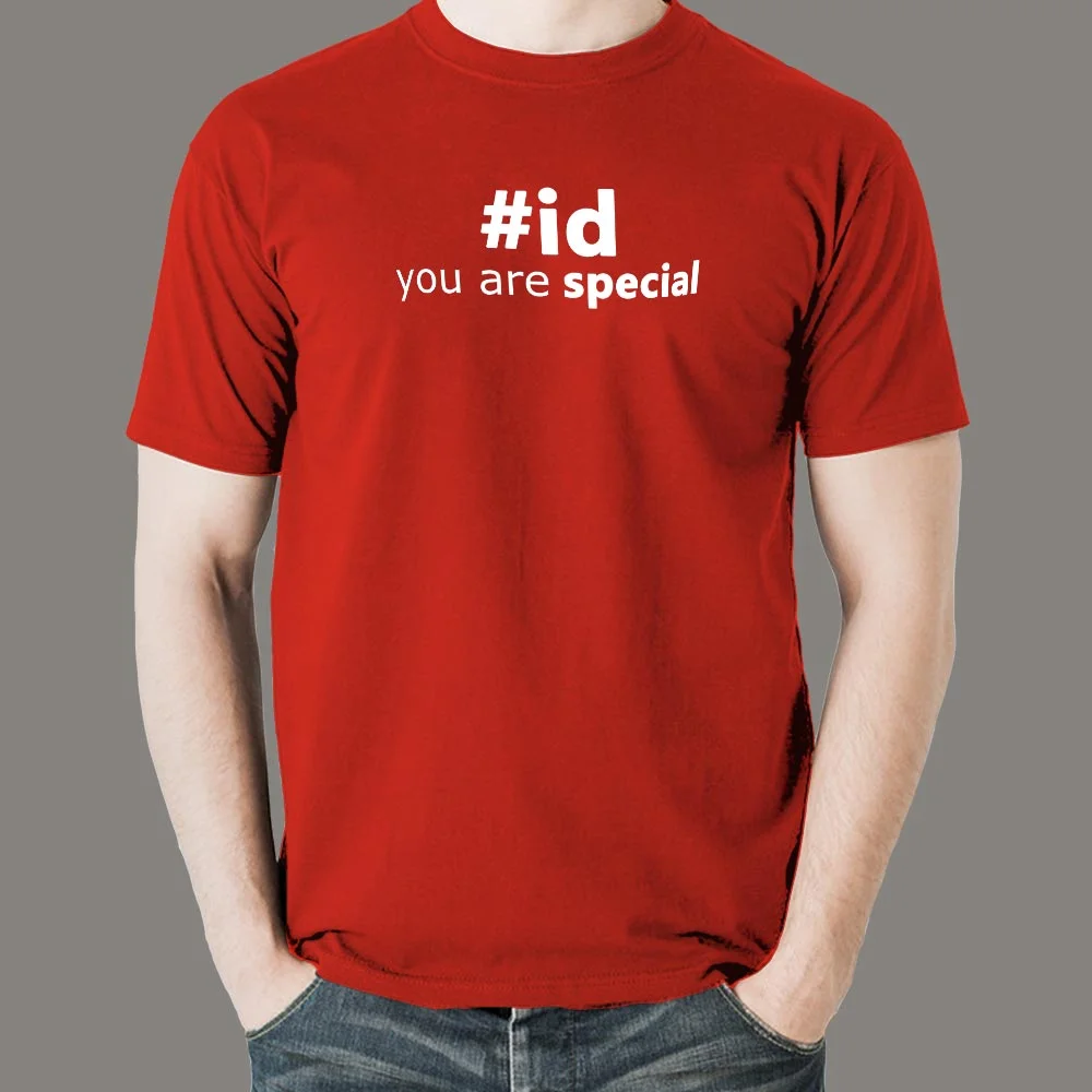 You Are Special #id T-Shirt - CSS Selector Pride
