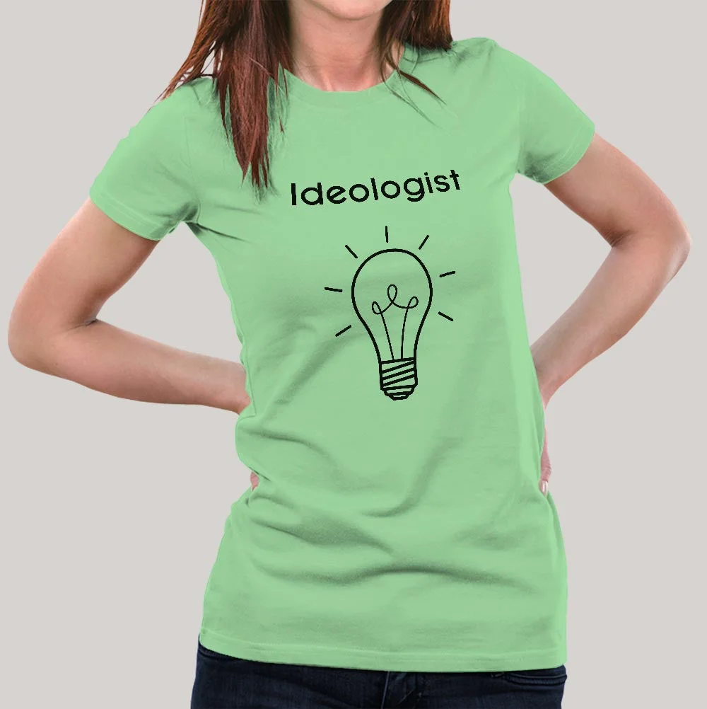 Ideologist Women's T-shirt