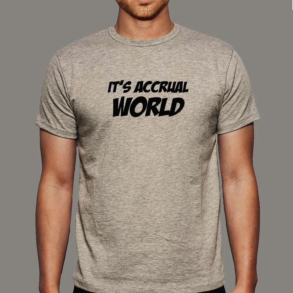 It's Accrual World Men's T-Shirt - Accounting Puns for Professionals