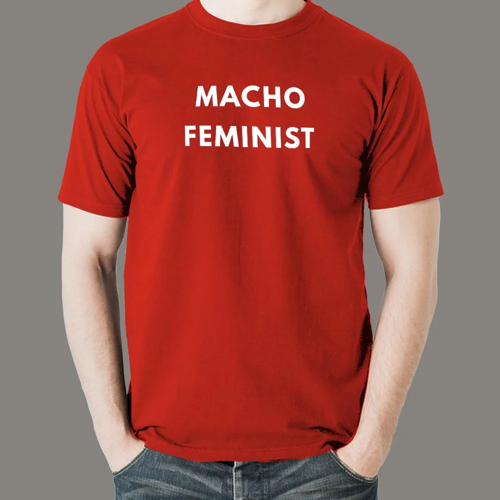 Macho Feminist – Bold Unisex Statement Tee
