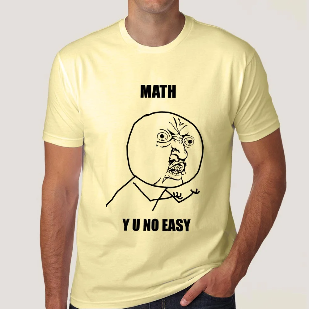 Buy Math,  Y U No Easy? Men's T-shirt At Just Rs 349 On Sale!