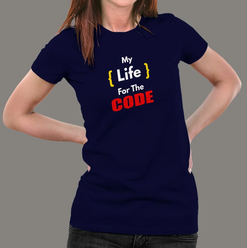 My Life For The Code - Women's Tech Shirt