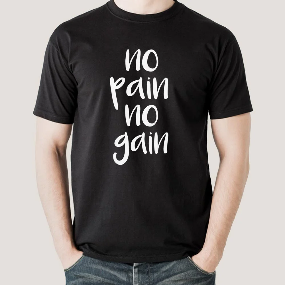 No Pain No Gain - Motivational T-shirt For Men