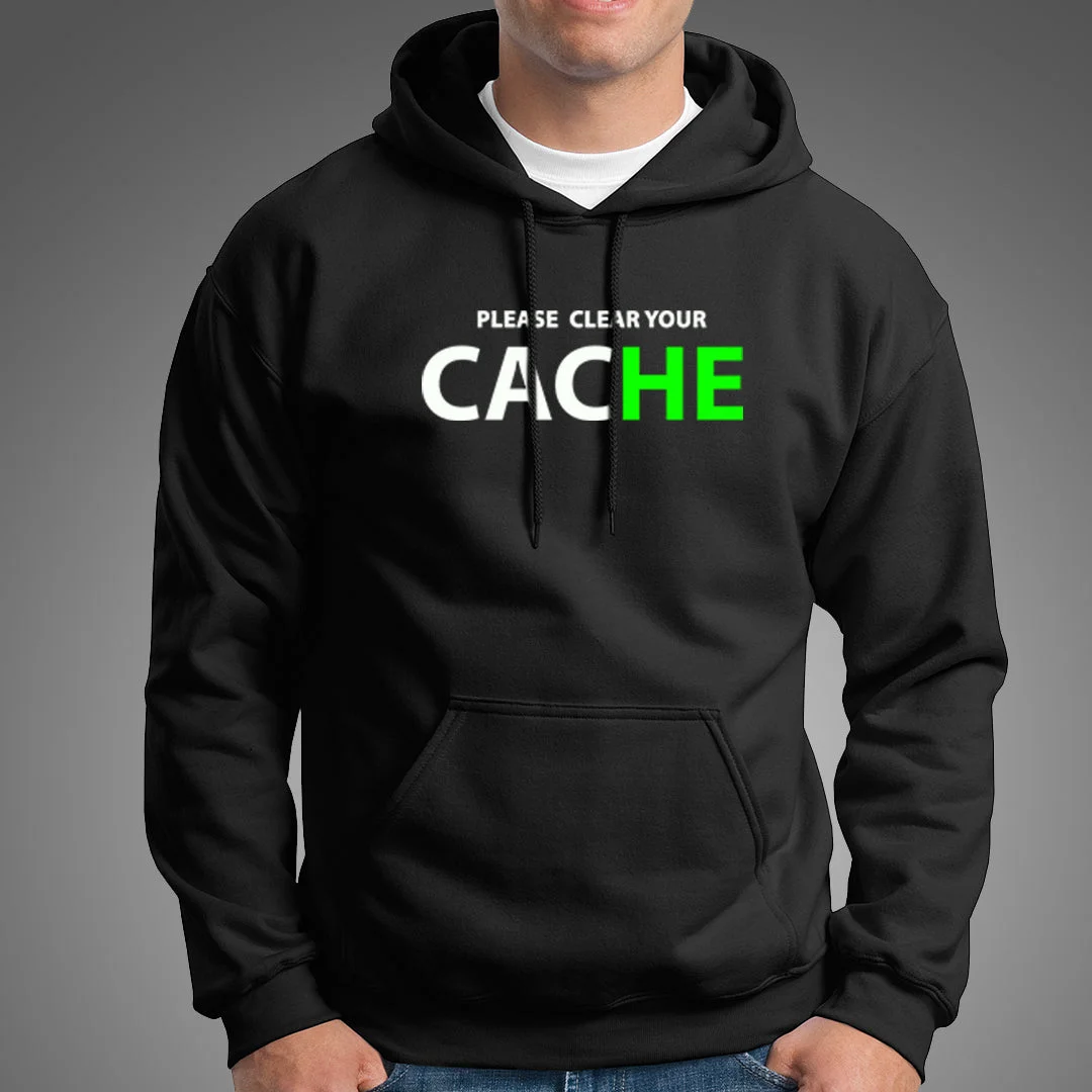 Please Clear Your Cache Men's Programmer Hoodies India