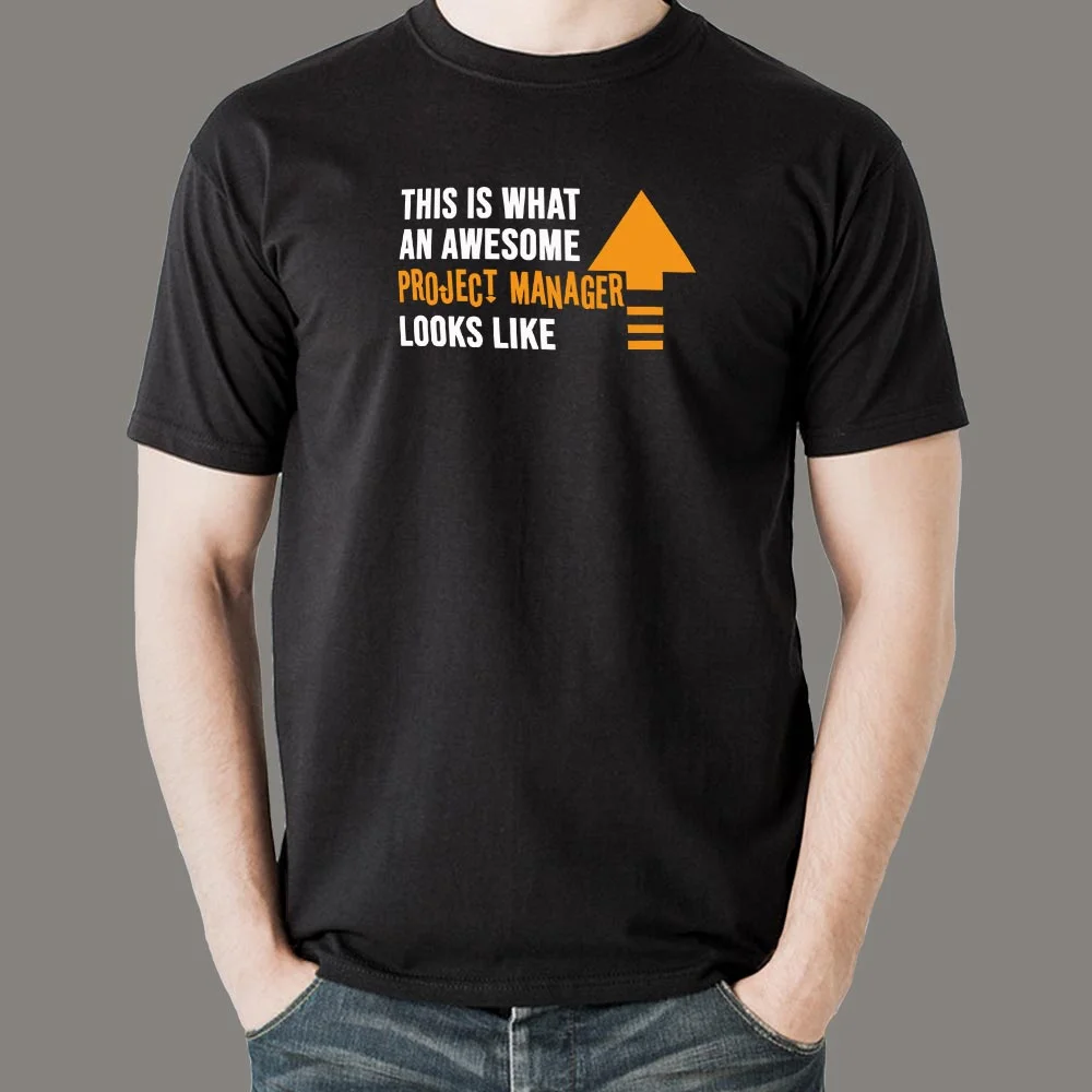This Is What An Awesome Project Manager Looks Like Men's T-Shirt