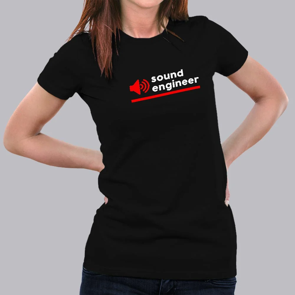 Sound Engineer T-Shirt For Women