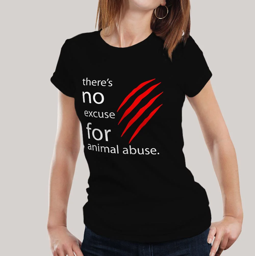 There's No Excuse For Animal Abuse Women's T-shirt