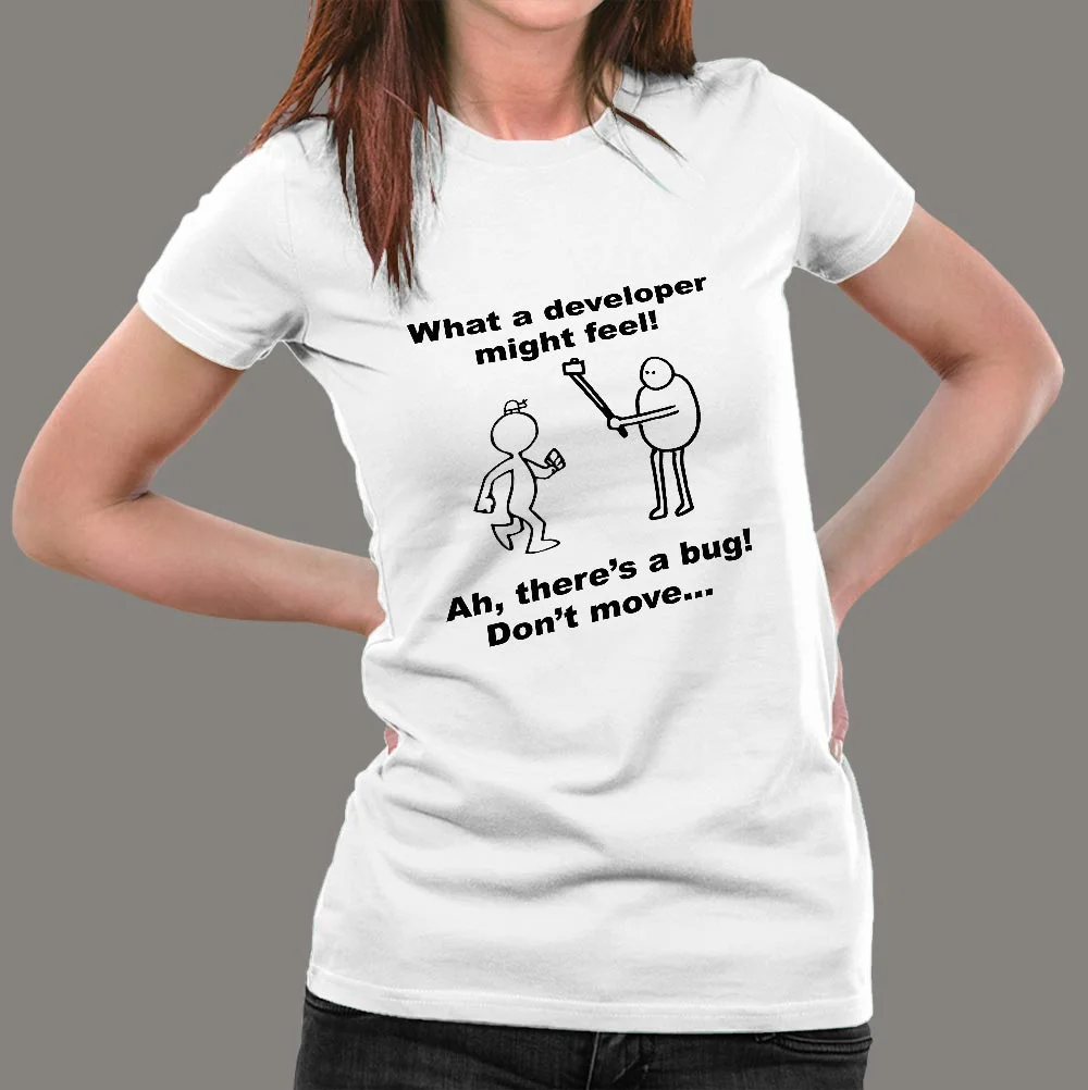 Developer Vs Tester What A Developer Might Feel Funny T-Shirt For Women