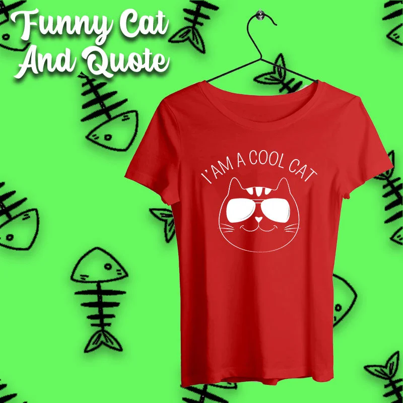 Funny Cats and Quote Women's T-shirts