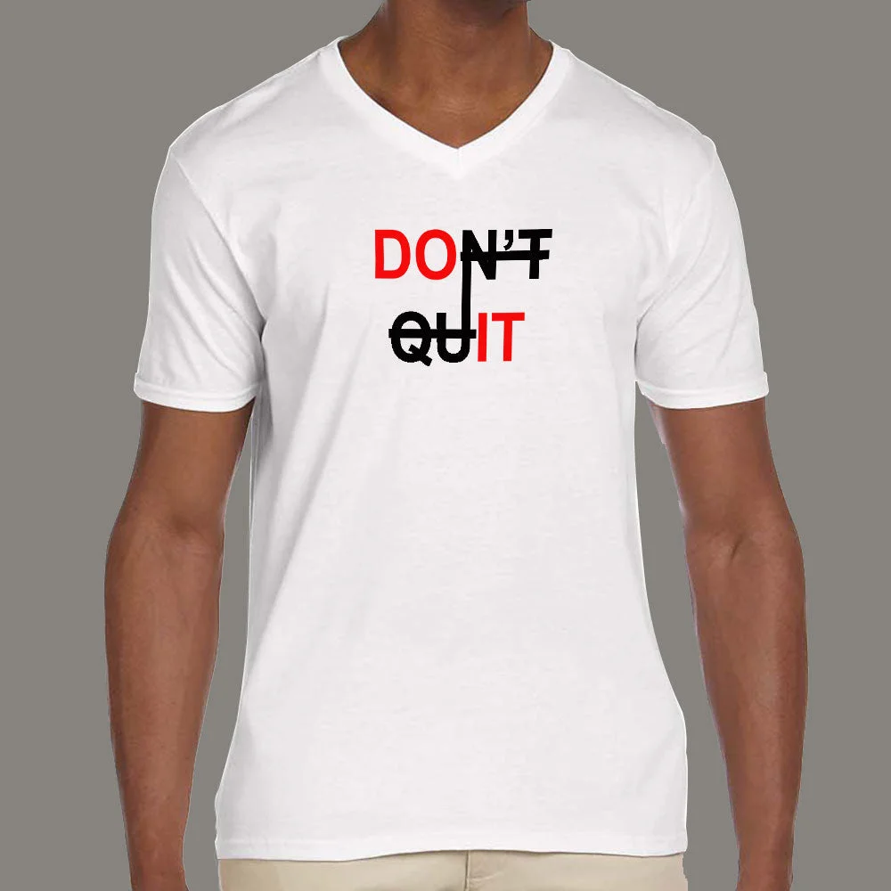 Don't Quit  Men's T-shirt