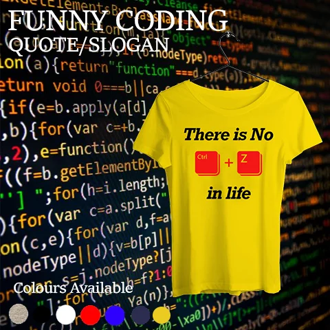 Funny Coding Quote t-shirts For Women Online India
