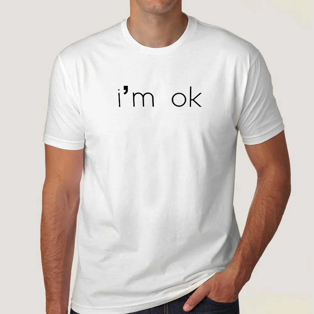 I'm Ok  Men's T-shirt