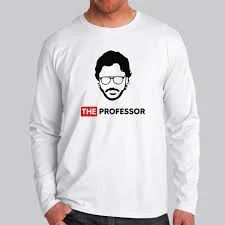 The Professor Full Sleeve Offer T-Shirt For Men | Teez